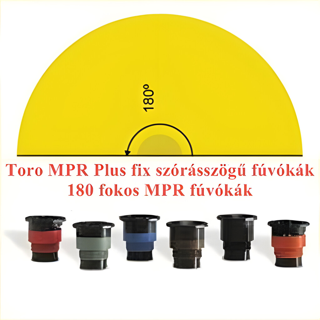 Toro 180 fokos MPR fúvókák